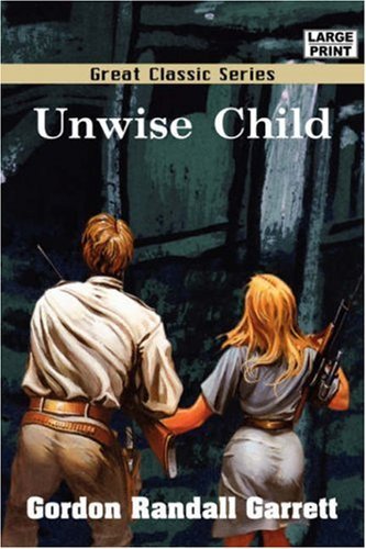 Unwise Child